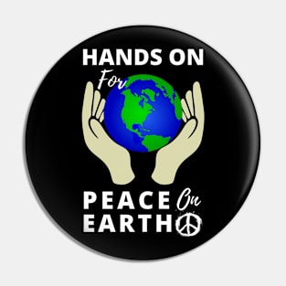 Hands On For Peace On Earth Pin