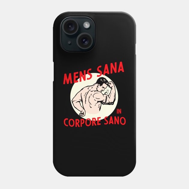 mens sana in corpore sano Phone Case by Kingrocker Clothing