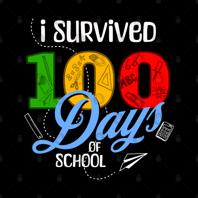 I Survived 100 Days of School by Epic Splash Graphics