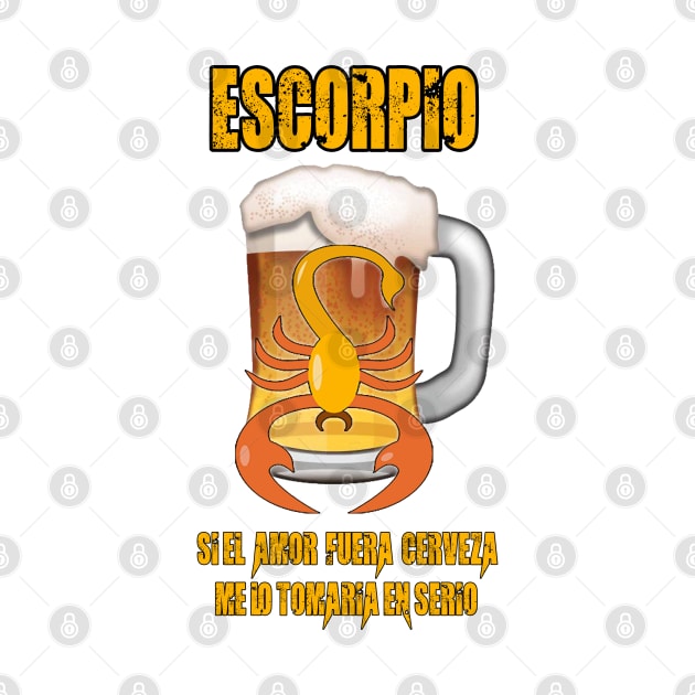 Fun design for lovers of beer and good liquor. Scorpio sign by Cervezas del Zodiaco