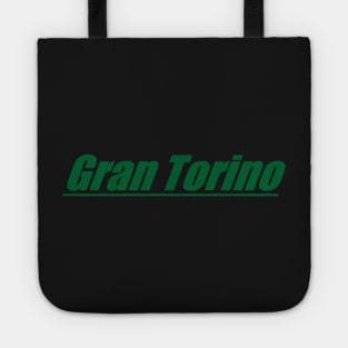 The Gran Torino Tote