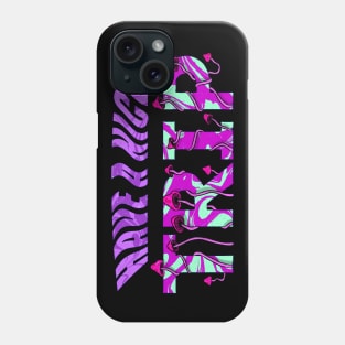 Have a nice trip Phone Case