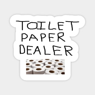 Toilet Paper Dealer Magnet