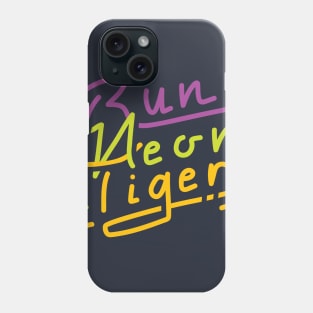 Run, Neon Tiger Phone Case