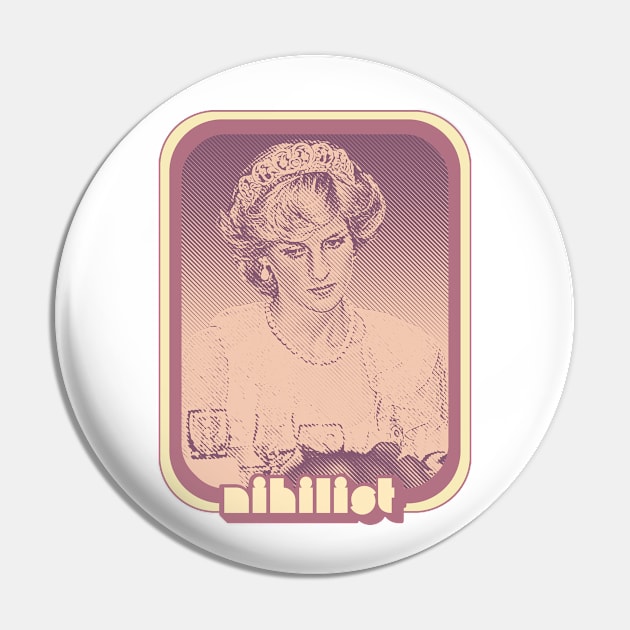 Princess Diana /// Nihilist Style Design Pin by DankFutura