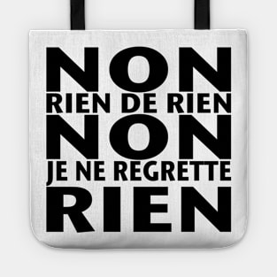 Non Je ne Regrette Rien - 1956 Edith Piaf song lyrics - black text Tote