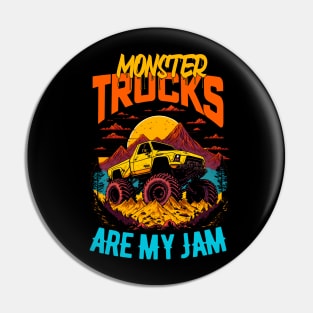 Monster Truck are my Jam Funny Pin