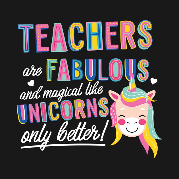 Teachers are like Unicorns Gift Idea by BetterManufaktur