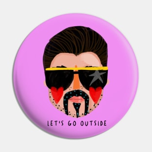 LET'S GO OUTSIDE Pin