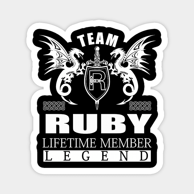 Team RUBY Lifetime Member Legend Magnet by MildaRuferps