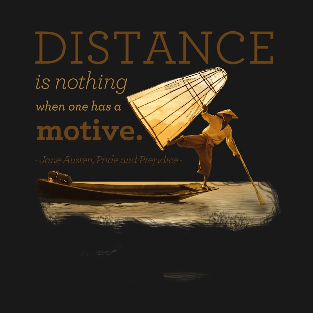 Distance is nothing tee by OutfittersAve