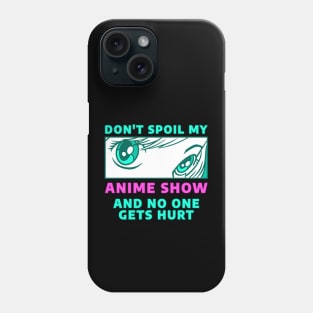 Anime for Teens Girls Boys Funny Anime Spoiler Anime Eyes Phone Case