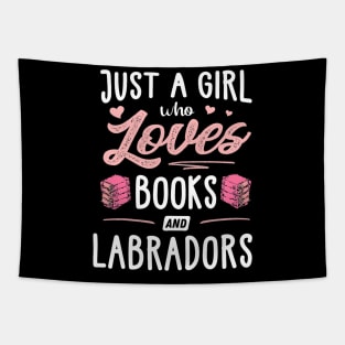 Just A Girl Who Loves Books And Labradors Tapestry