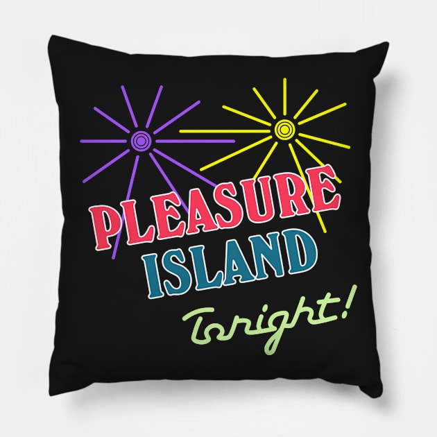 Pleasure Island Tonight Pillow by FinnTPD