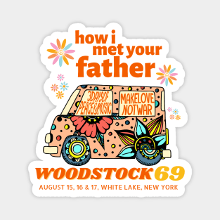 Woodstock 69 How I Met Your Father Magnet