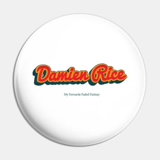 Damien Rice Pin