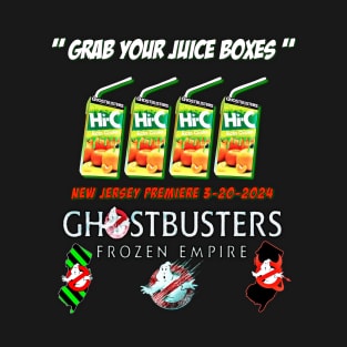 Grab your juice boxes T-Shirt