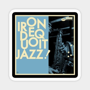 Irondequoit Jazz! (transparent black) Magnet