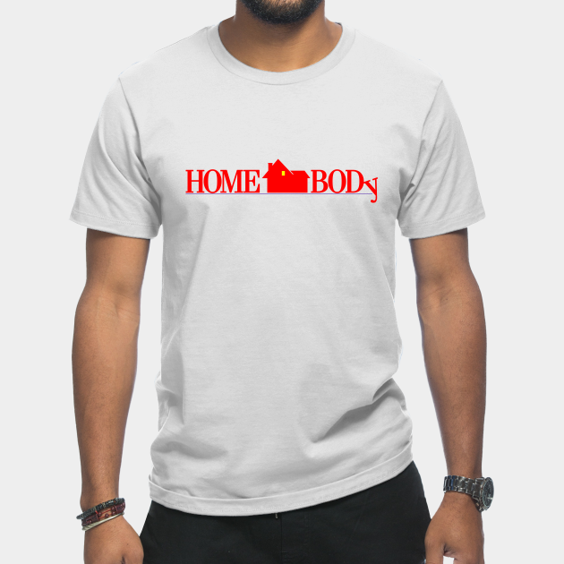 Discover Home Body - Home Alone - T-Shirt