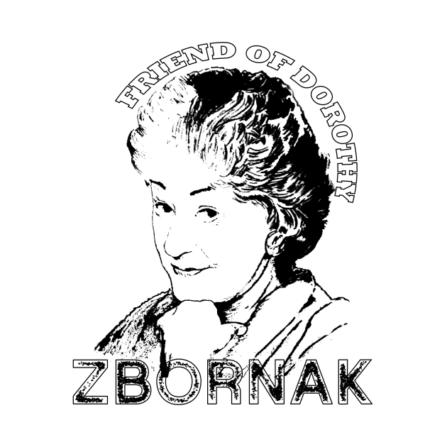 Friend of Dorothy Zbornak by Tyce Tees