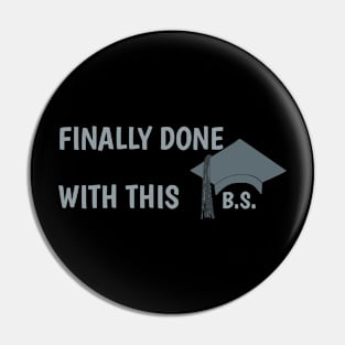 Funny Graduation Humor, Graduate, Graduation Pin