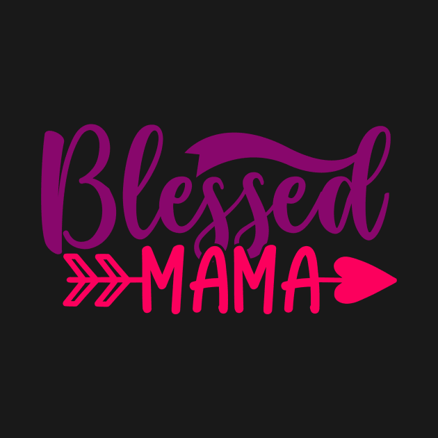 Blessed mama by Coolstylz