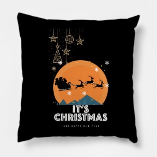 It's Christmas and happy New Year t-shirt Pillow