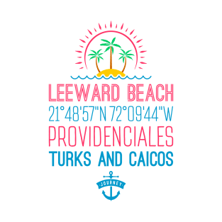 Leeward Beach, Providenciales, Turks and Caicos Islands T-Shirt