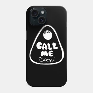 Call Me Baby! Phone Case