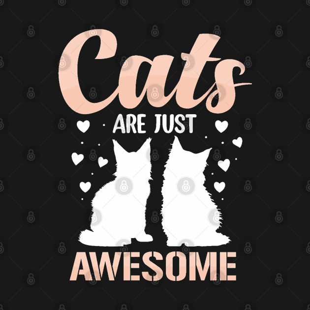 Cats Are Just Awesome by Creative Town