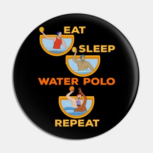 Eat Sleep Water Polo Repeat Pin