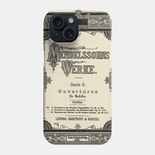 Mendelssohn's Overtures Phone Case