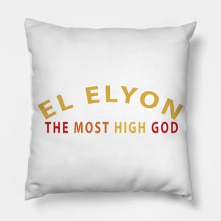 El Elyon Most High God Inspirational Christian Pillow