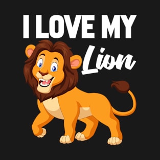 I Love My Lion T-Shirt Funny Gifts for Men Women Kids T-Shirt