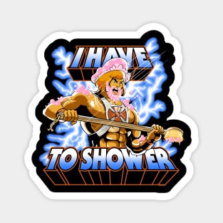 By the Shower of Grayskull Magnet