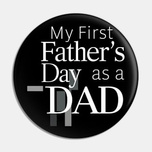 First Time Dad Est 2024 Fathers Day Pin