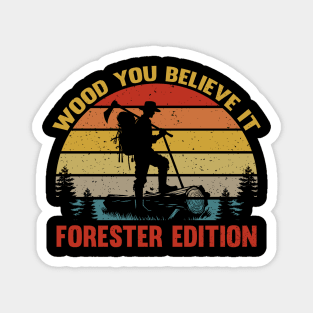 Vintage Forester Retro Forest Worker Pun Chopping Wood Magnet