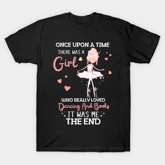 Once Upon A Time There Was A Girl Who Loved Books Shirt Once Upon A Time There Was A Girl Who Loved Books Shirt