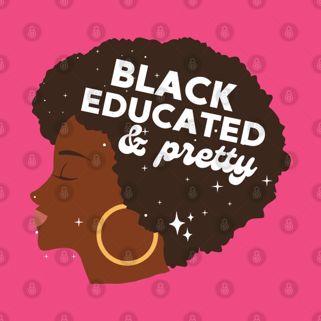 Black Educated And Pretty Black Woman by Illustradise
