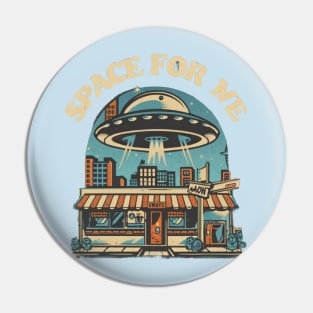 Space For Me Pin