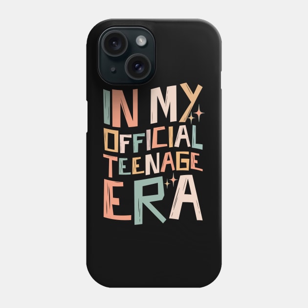 In My Teenage Era Phone Case by Teewyld