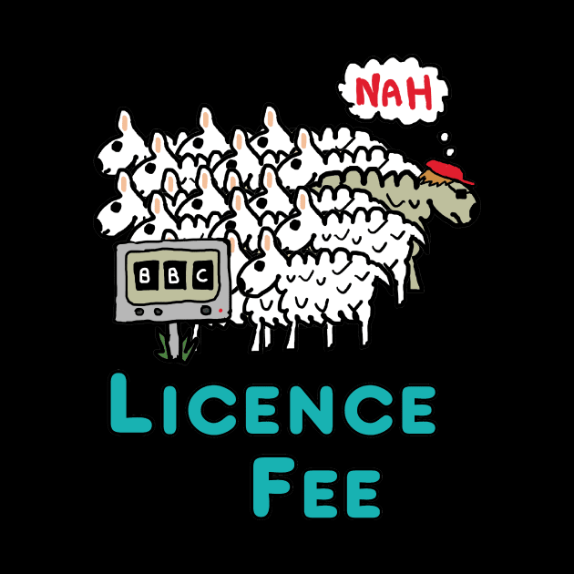 Licence Fee by Mark Ewbie