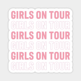 Girls on tour Magnet