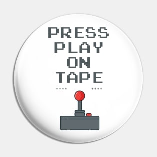 Press Play on Tape, Retro Pin