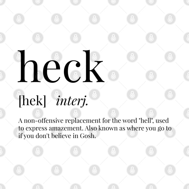 Heck Definition by definingprints