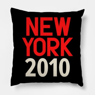 Iconic New York Birth Year Series: Timeless Typography - New York 2010 Pillow