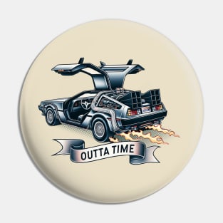 Outtatime II Pin