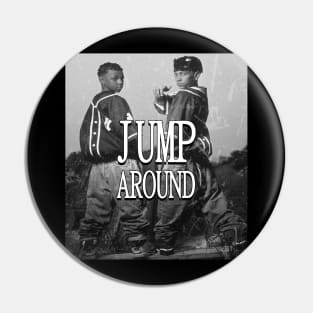 Jump around by Kris Kross 90s music collector Pin