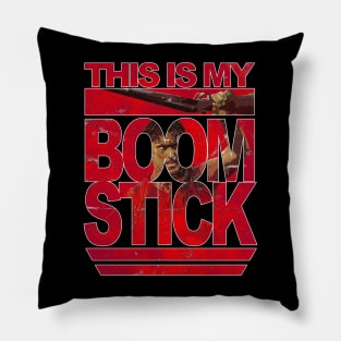 Evil Dead This is my BOOM STICK Pillow