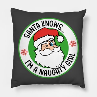 SANTA KNOWS... I'M A NAUGHTY GIRL | Father Christmas Design in RED Pillow